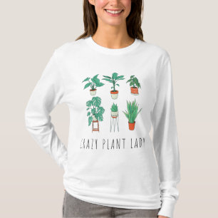 Camiseta Loca Planta Lady Lover Jardín Gardener Garde