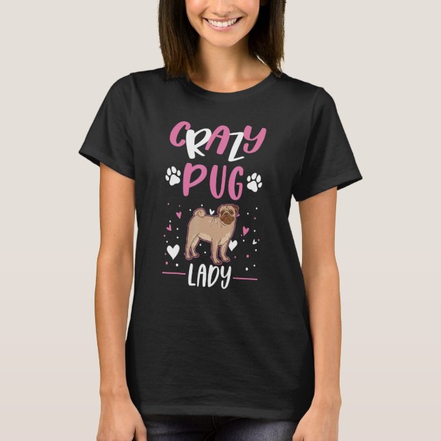 Camiseta loca pug señora pug niña (Anverso)