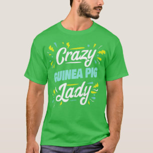 Camiseta Locas mujeres de Guinea Cerdo Lady Graciosa Cerdo