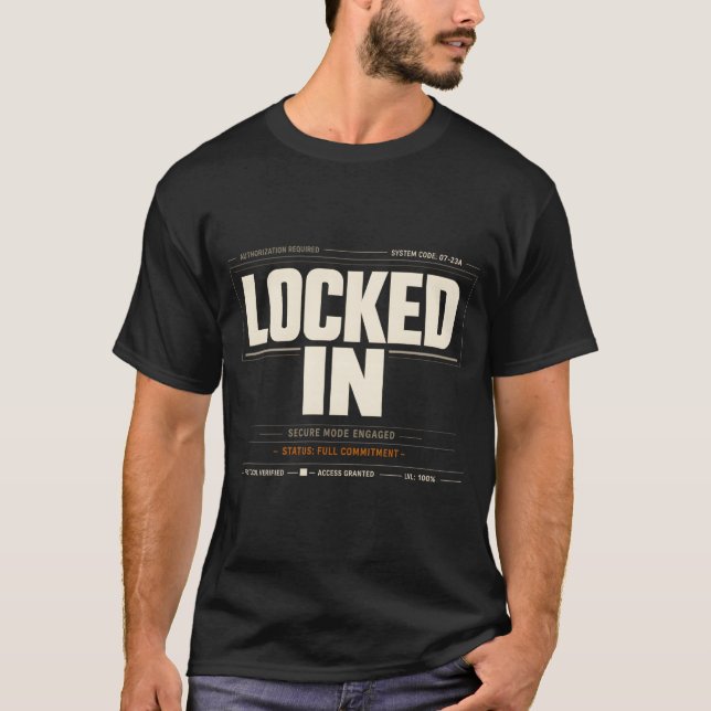 Camiseta Locked In — Secure Mode Streetwear  (Anverso)