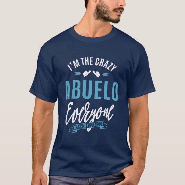 Camiseta Loco Abuelo (Anverso)