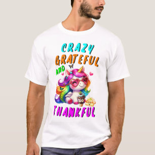 Camiseta Loco Agradecimiento Y Agradecimiento