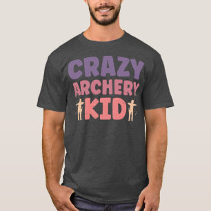 Camiseta Loco Arquero Kid Archery Bow Archer