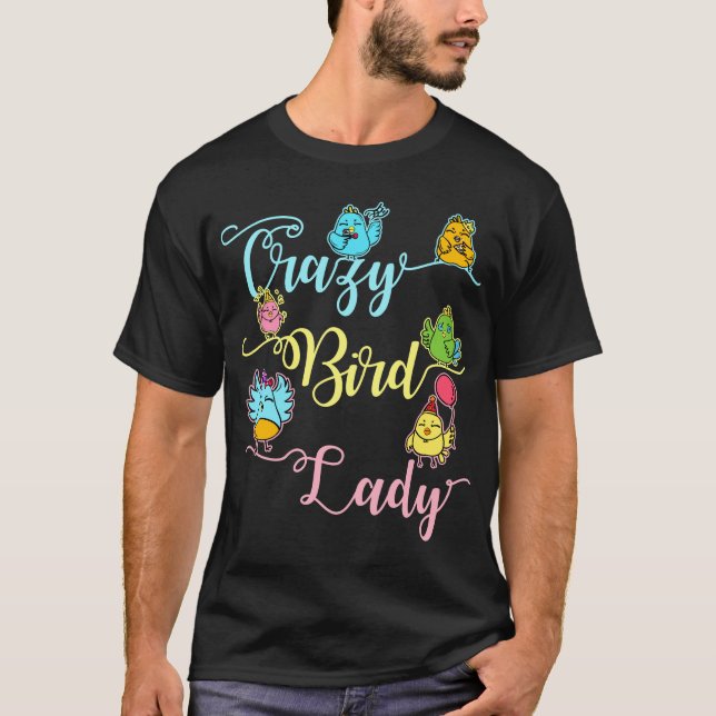 Camiseta Loco Ave Dama Pájaro Amante Mirando Aves (Anverso)