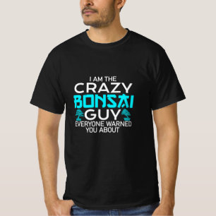 Camiseta loco Bonsai
