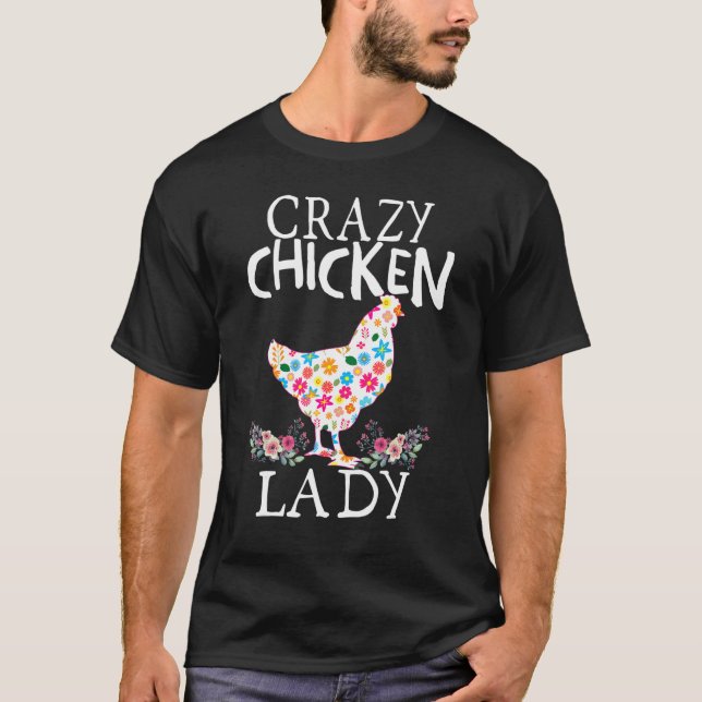 Camiseta Loco Chicken Lady Funny Chicken Aman Tee Para Wo (Anverso)