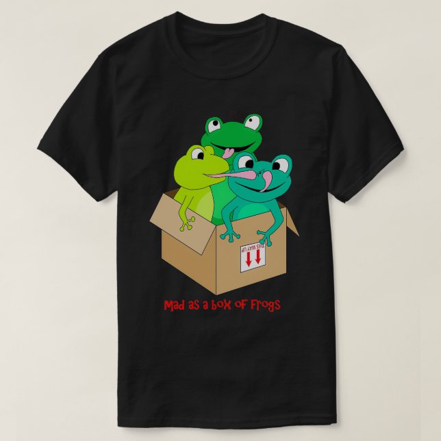 Camiseta loco como una caja de ranas (Diseño del anverso)