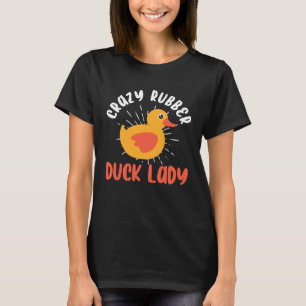 Camiseta Loco Duck Duck Duck Duck Dueño de caucho