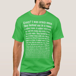 Camiseta Loco Estaba Loco Una Vez Funnyrending Meme Premium
