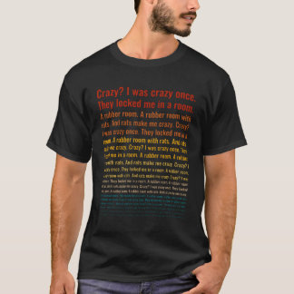 Camiseta Loco, Estaba Loco Una Vez Que Me Encerraron En La 