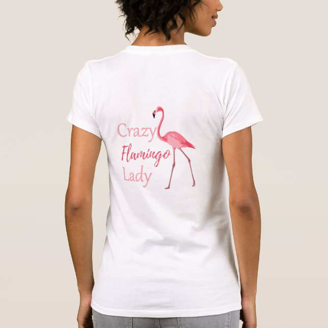 Camiseta Loco Flamingo Lady Funny Flamingo (Reverso)