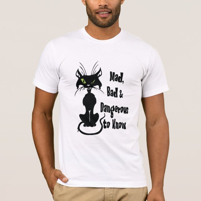 Camiseta Loco, malo y peligroso de saber, gato negro (Anverso)