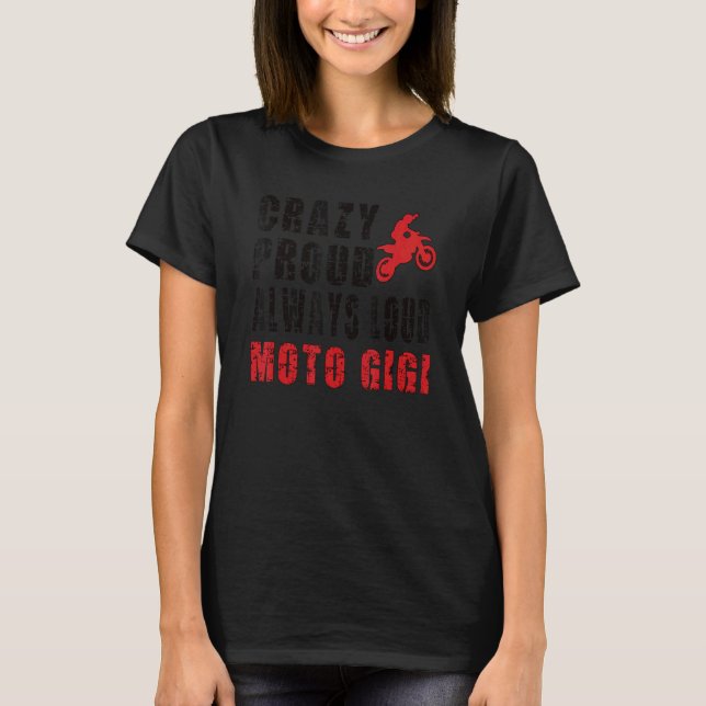Camiseta Loco Motocross Gigi Abuela Dirke Bike Gigi (Anverso)