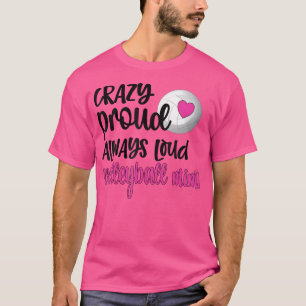 Camiseta Loco Orgullo Siempre Alto Voleibol Mimi Abuela