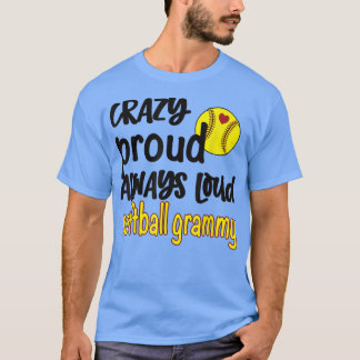 Camiseta Loco Orgullo siempre fuerte Abuela Grammy de Softb