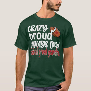 Camiseta Loco Orgullo siempre fuerte Fútbol Gran Abuela 