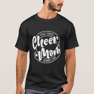 Camiseta Loco Orgulloso Saludo A Mamá Siempre En Voz Alta