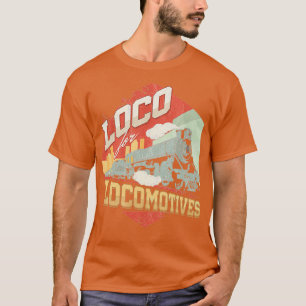 Camiseta loco para locomotoras