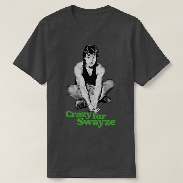 Camiseta Loco para Swayze (Diseño del anverso)