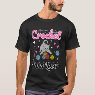 Camiseta Loco por el ganchillo Amante del hilo - Gatito ado