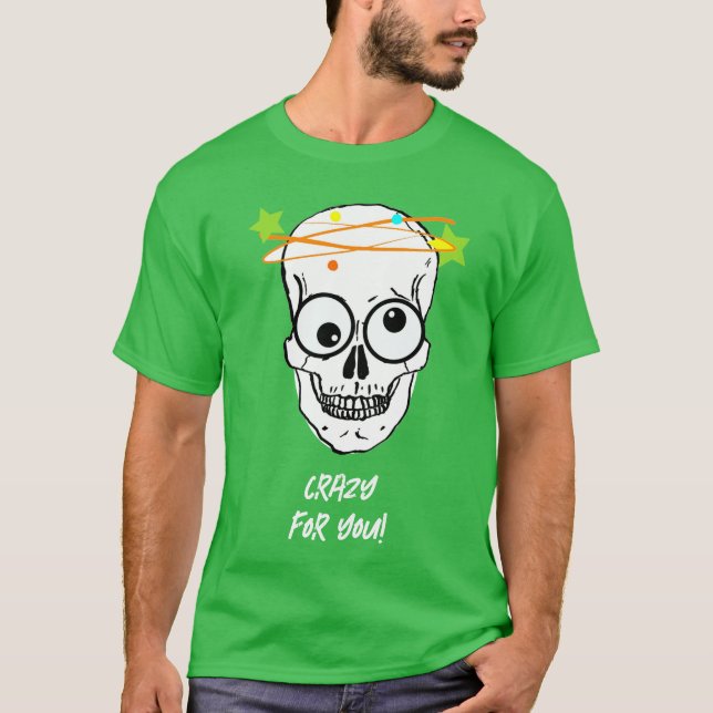CAMISETA LOCO POR TI, EDITABLE (Anverso)