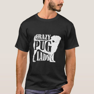 Camiseta Loco Pug Lady Hoodie Mascota Perro Regalos A Las M
