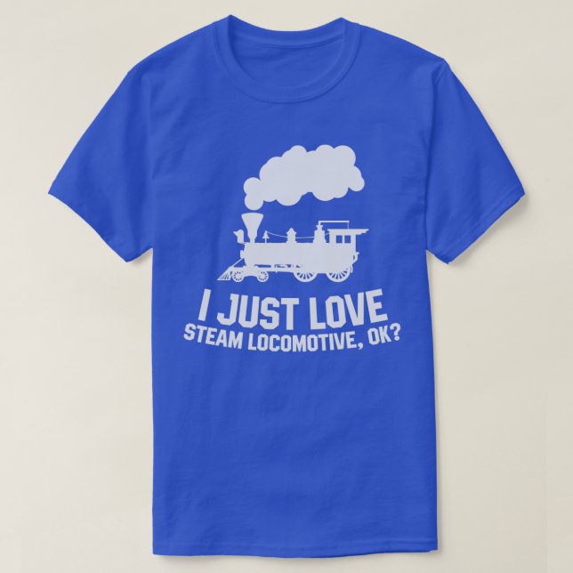 Camiseta Locomotora de vapor Me encanta la locomotora de va (Diseño del anverso)