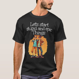 Camiseta Locos amigos con aventuras divertidas para los mej