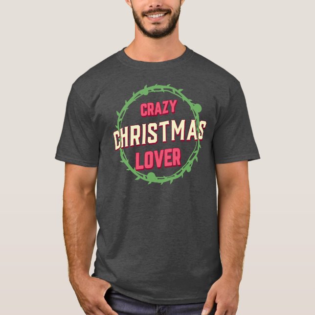 Camiseta Locos Navidades (Anverso)