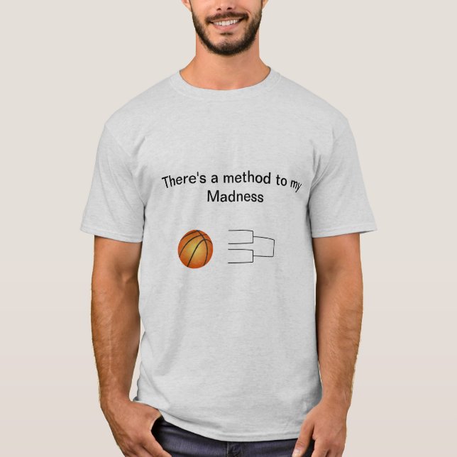 Camiseta Locura de marzo: Hay un método a mi locura (Anverso)