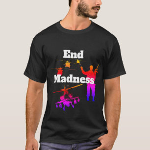 Camiseta ¡Locura del final!