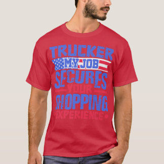 Camiseta Log Truck Driver Job Secures Shopping - Tow Truck