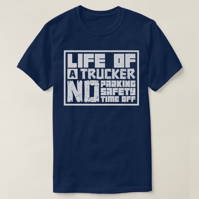 Camiseta Log Truck Driver - Life of a Trucker - Tow Truck O (Diseño del anverso)