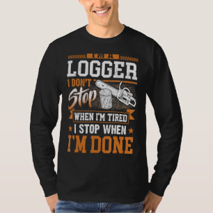 Camiseta Logger No paro cuando estoy cansada registrando Lu