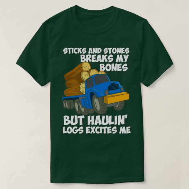 Camiseta LOGGING TRUCK DRIVER Hauling Logs (Diseño del anverso)