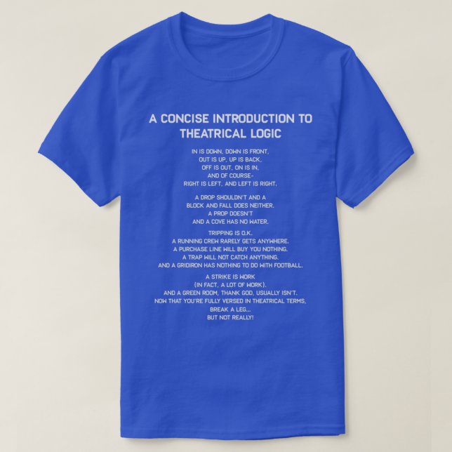 Camiseta Lógica teatral divertida Broadway Teatro Musical A (Diseño del anverso)