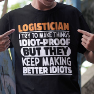 Camiseta Logistico Intento Hacer Las Cosas Divertidas