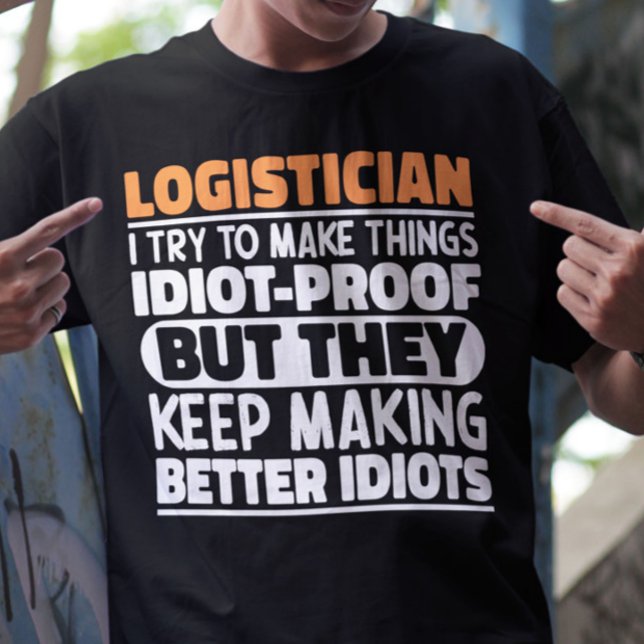 Camiseta Logistico Intento Hacer Las Cosas Divertidas (Subido por el creador)