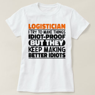 Camiseta Logistico Intento Hacer Las Cosas Divertidas