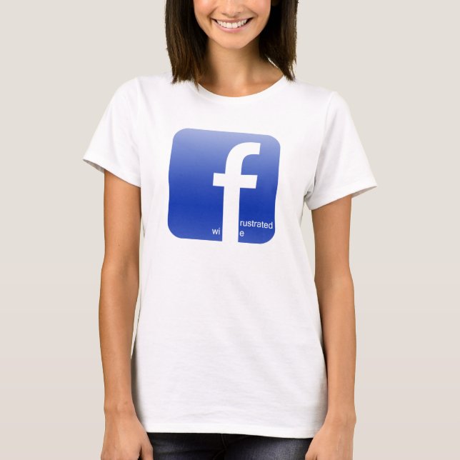 Camiseta Logotipo frustrado de Facebook de la esposa (Anverso)