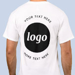 Camiseta Logotipo simple con promoción de negocios de texto<br><div class="desc">Agregue su propio logotipo y la elección del texto a este diseño de impresión posterior. Eliminar el texto superior o inferior si lo prefiere. Minimalista y profesional. Ideal para la marca de empleados,  uniforme o como producto promocional para sus clientes y clientes.</div>
