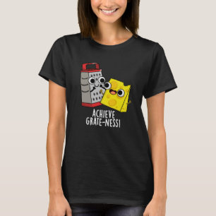 Camiseta Lograr Grateness Grateness Funny Cheese Puns Dark 