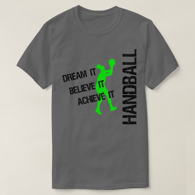 Camiseta Logro del sueño del balonmano (Diseño del anverso)