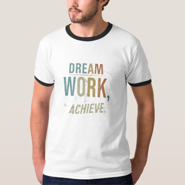 Camiseta Logro del trabajo soñado (Anverso)