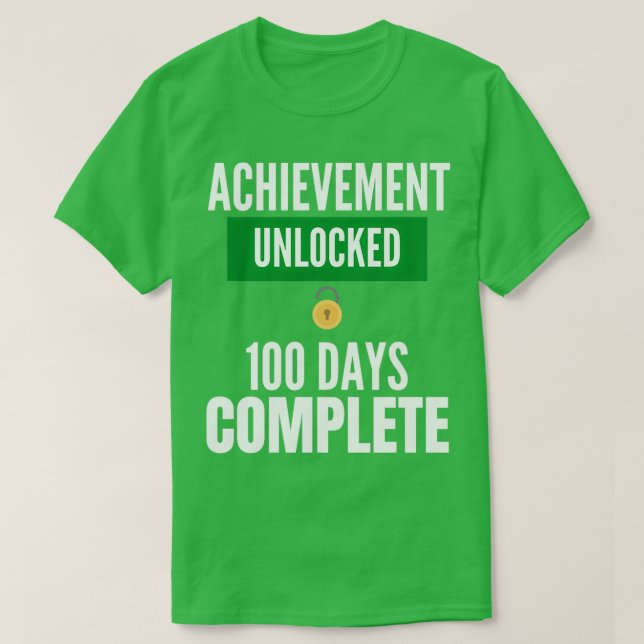 Camiseta Logro Desbloqueado 100 días Completar Divertido 10 (Diseño del anverso)