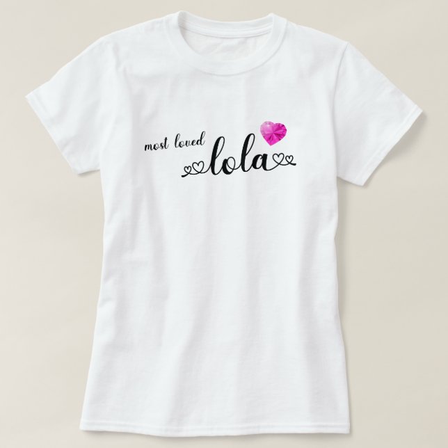 Camiseta Lola más querida (Diseño del anverso)