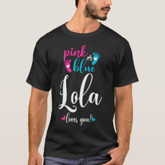 Camiseta Lola Rosa O Azul Te Ama Género Revelar Bebé Ann