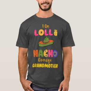 Camiseta Lolli Cinco de Mayo Nacho Abuela media Moda