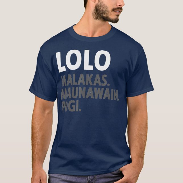 Camiseta Lolo Filipino Grandpa  Funny Filipino (Anverso)