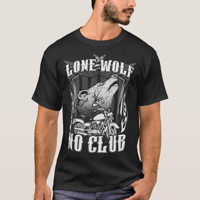 Camiseta Lone Wolf No Club Motorcycle  Biker Wolves (Anverso)